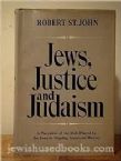 Jews, Justice and Judaism: A Narrative of the Role Played by Jews in Shaping American History